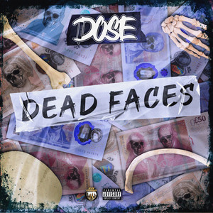 Dead Faces (Explicit)