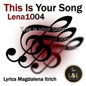 This Is Your Song