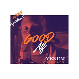 Good Nf (Explicit)
