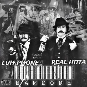 Barcodes (feat. Luh Phone) [Explicit]