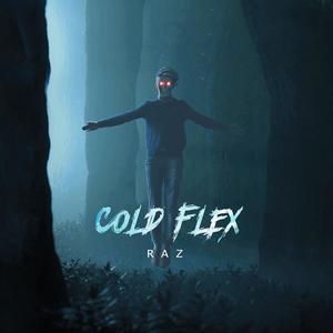 Cold Flex (Explicit)