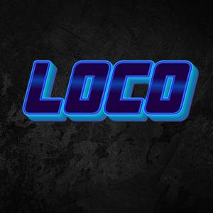 Loco (Explicit)