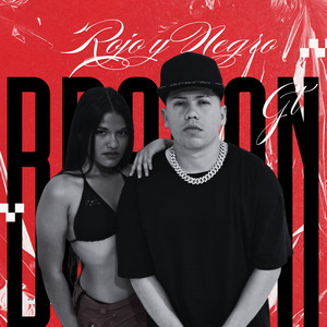 Rojo Y Negro (Explicit)