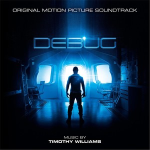 Debug (Original Motion Picture Soundtrack)