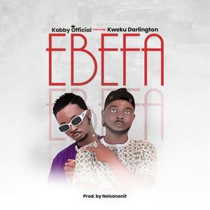 Ebefa (feat. Kweku Darlington)