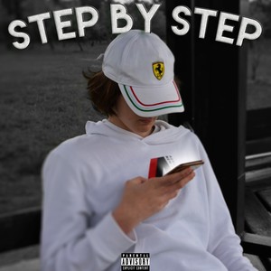 Step by Step (prod. by Yg Woods) [Explicit]