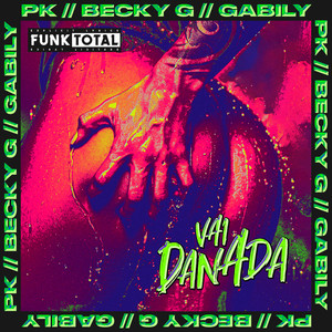 Funk Total: Vai danada (Explicit)