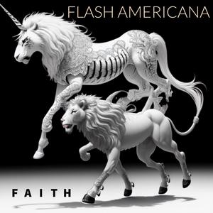 FAITH (feat. FLASH AMERICANA)