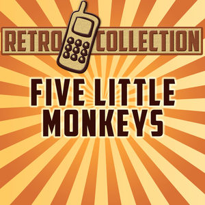 Five Little Monkeys(Intro)[Nursery Rhyme]