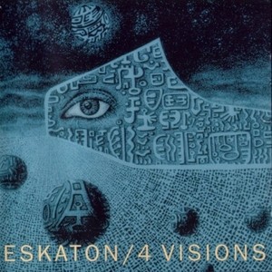 eskaton - 4 visions