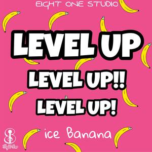 Level up