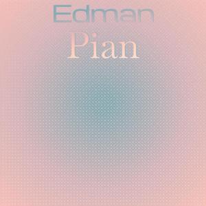 Edman Pian