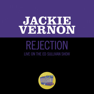 Rejection (Live On The Ed Sullivan Show, March 28, 1965)