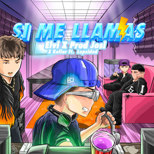 SI ME LLAMAS (Explicit)