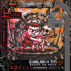 BREAK YA NECK