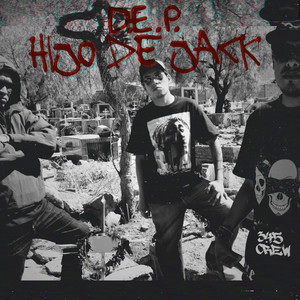 D.e.p. Hijo De Jack (Explicit)