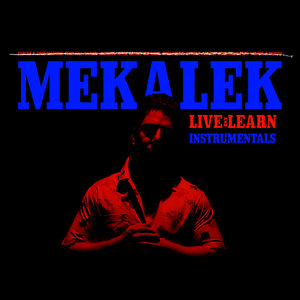 Live and Learn Instrumentals