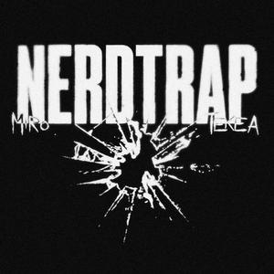 Nerdtrap (Explicit)