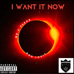 I Want It Now (Explicit)