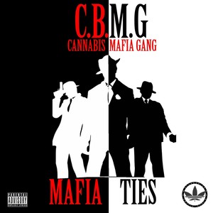 Mafia Ties (Explicit)