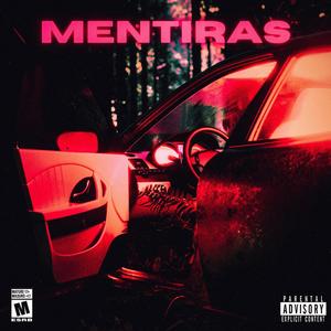 Mentiras (Explicit)