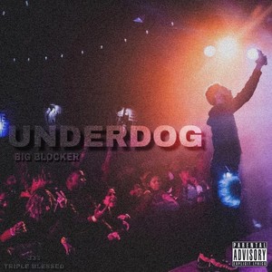 Underdog (Explicit)