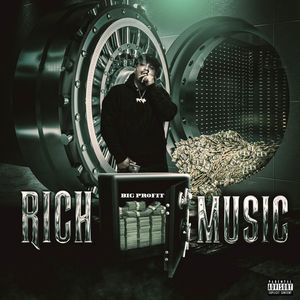 Rich Music (Explicit)