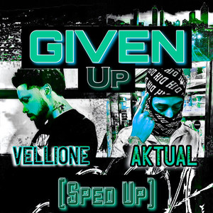 Given up (Sped Up) (Explicit)