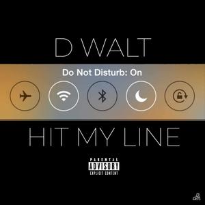 Hit My Line (Explicit)