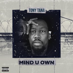 Mind U Own (Explicit)