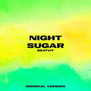 Night Sugar