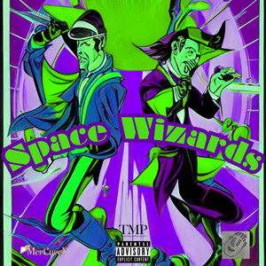 Space Wizards (Explicit)