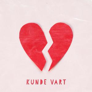 Kunde vart (Explicit)