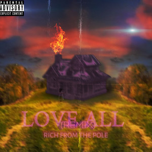 Love All (Remix|Explicit)