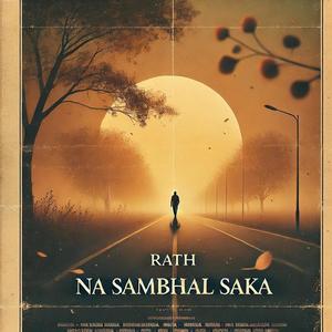 Na Sambhal Saka (feat. RsOnTheMic) (Explicit)