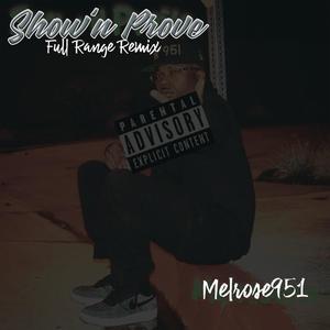 Show N Prove (Full Range Mix|Explicit)