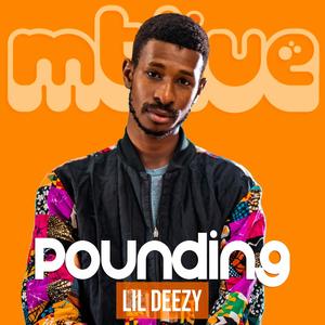Pounding (feat. LIL DEEZY) (Live|Explicit)