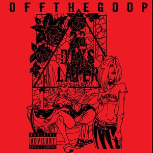 OffTheGoop - The World's on Fire