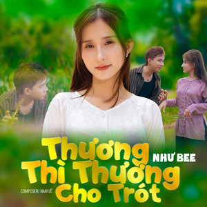 Thương Thì Thương Cho Trót