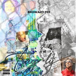 Tragedy (FeeMix|Explicit)