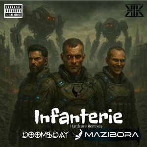Infanterie (feat. Mazibora) (Explicit)