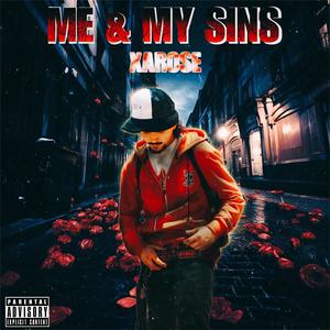 ME & MY SINS (Explicit)