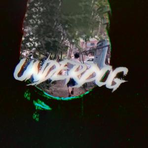 Underdog (feat. Magsune, Lio & Akhasico) [Explicit]