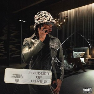 Product of Love 2 (Explicit)