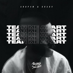 Tear Me Apart