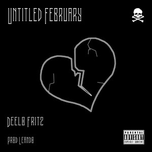 Untitled February (Explicit)