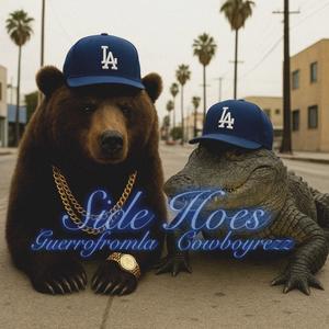 SIDE HOES (feat. COWBOYREZZ) (Explicit)