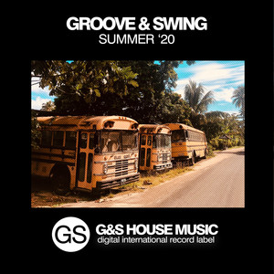 Groove & Swing (Summer '20)