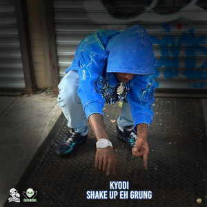 Shake Up Eh Grung (Explicit)