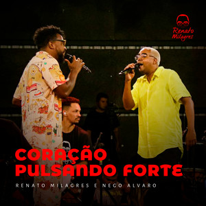 Coração Pulsando Forte (Ao Vivo)